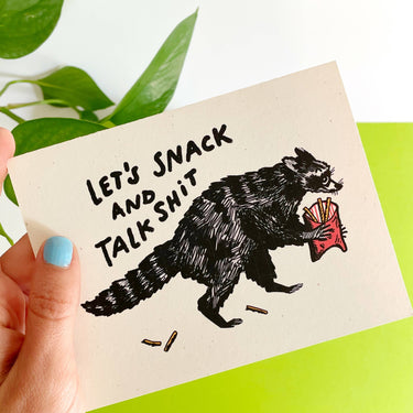 Let’s Snack and Talk Shit Raccoon Greeting Card