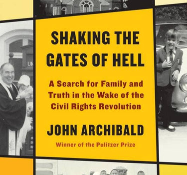 shaking the gates of hell: a search for family and truth
