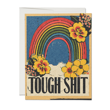 Tough Shit encouragement greeting card