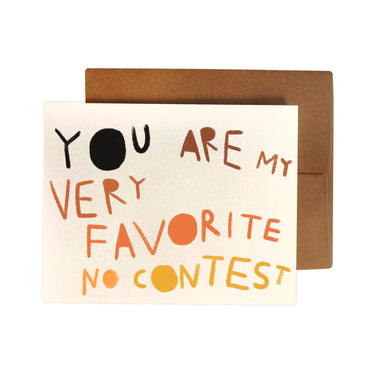 You Are My Very Favorite No Contest Card