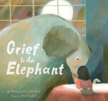 grief is an elephant