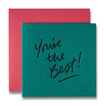 You're The Best Letterpress Tiny Card