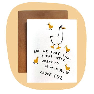 DUCKS IN A ROW Card